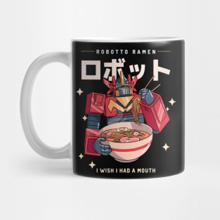 funny robot ramen I wish i had a mouth Mug